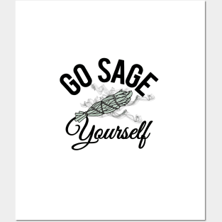 Go Sage Yourself - Funny Spiritual Posters and Art